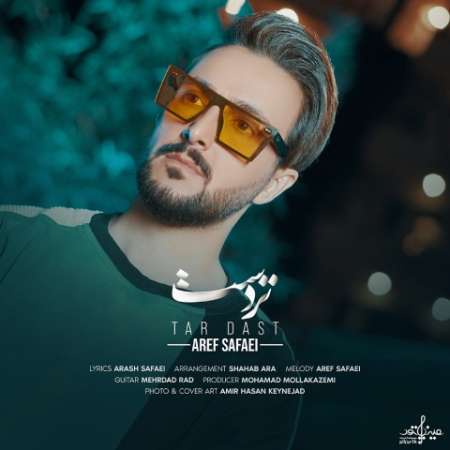 Aref Safaei – Tar Dast